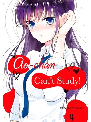 cover image of Ao-chan Can't Study！, Volume  4